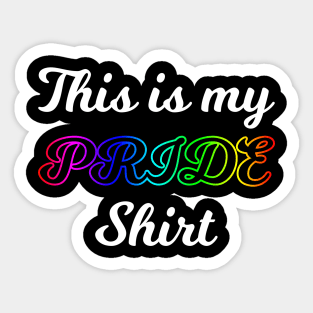 This is my Pride Shirt Sticker
